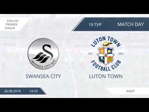 AFL18. England. Premier League. Day 19. Swansea City - Luton Town