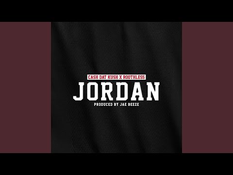 Jordan (feat. Roothless)