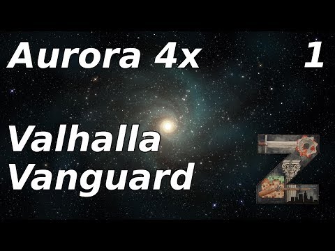 Aurora 4x | Valhalla Vanguard | Ep1: Valhalla
