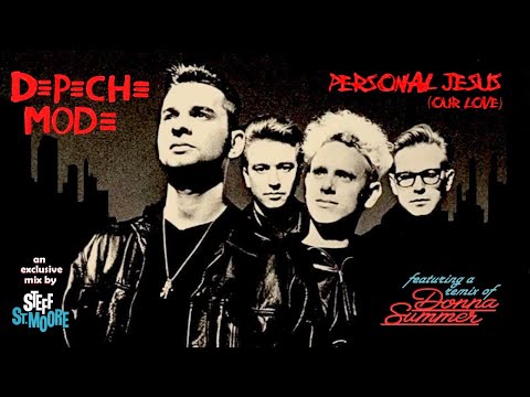 (225) DEPECHE MODE / DONNA SUMMER - Personal Jesus (Our Love)