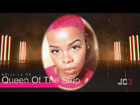 Viva La C$ - Queen Of The Strip
