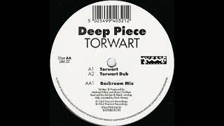 Deep Piece ‎- Torwart (Backroom Mix)