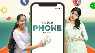 My Dear Phone || Part - 1 || Niha Sisters || Comedy