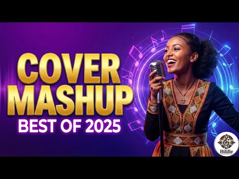 Oromo COVER MASHUP Mix 2025🎤Best Non-Stop Sirba Afaan Oromoo Hits (High Quality)