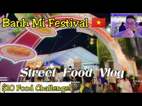 🇻🇳🇵🇭 Vietnam's 1st ever  Banh Mi Festival $10 Food Challenge | FILIPINO