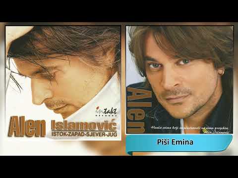 Alen Islamovic - Pisi Emina - (Audio 2002) HD