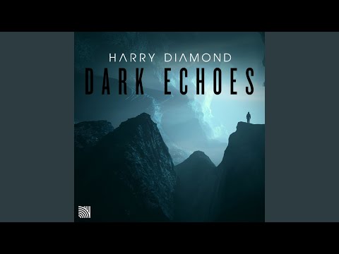 Dark Echoes (Extended Mix)