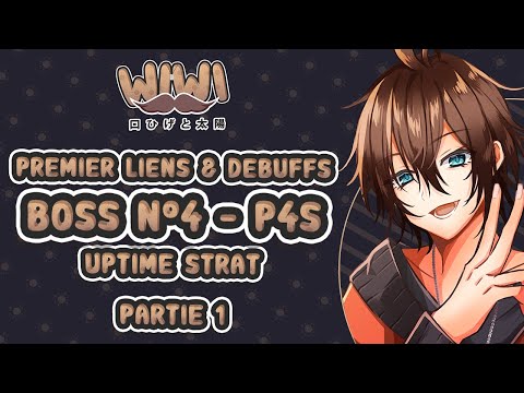 Uptime Liens & Debuffs (Racle de sang) | P4S Guide FR