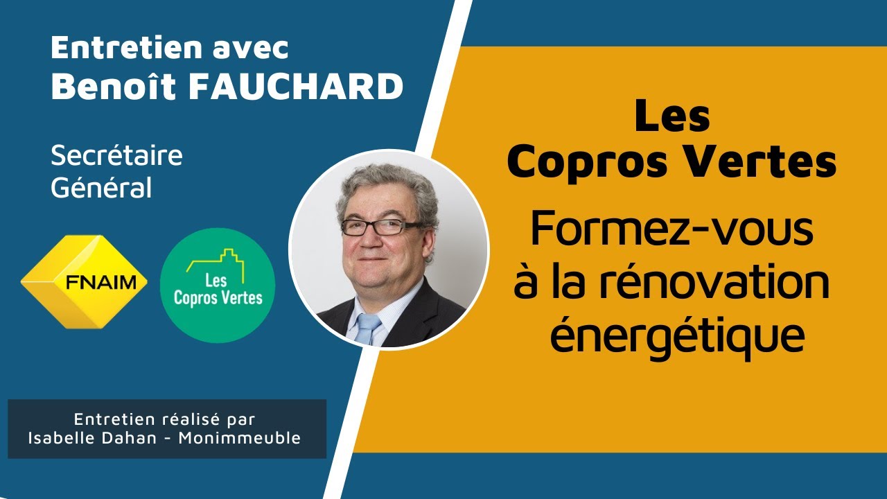 Les Copros Vertes : Interview de Benoît Fauchard, Secrétaire Général de la Fnaim