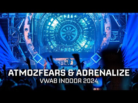 Atmozfears & Adrenalize - VWAB Indoor 2024