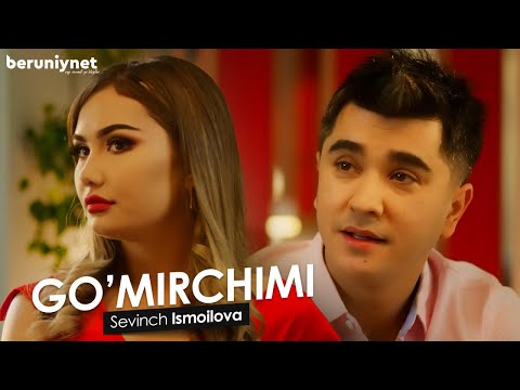 Sevinch Ismoilova - Go'mirchimi (Official Video 2022)