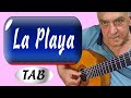 La Playa - Guitar tab. Classical guitar solo