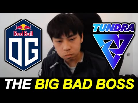 OG vs TUNDRA — ANA the Raid Boss Army