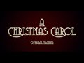 MAP A Christmas Carol Official Trailer