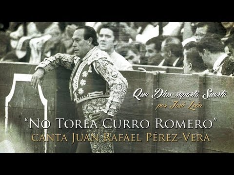 José León - "No torea Curro Romero" (Que Dios reparta Suerte /Sevillanas /Disco /Flamenco)