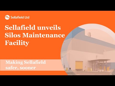 Sellafield unveils Silos Maintenance Facility