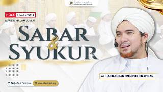 Download lagu PATIENCE AND GRATITUDE | AL HABIB JINDAN BIN NOVEL BIN JINDAN mp3 Download lagu PATIENCE AND GRATITUDE | AL HABIB JINDAN BIN NOVEL BIN JINDAN mp3