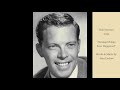 Dick Haymes - Stranger Things Have Happened, with Gordon Jenkins.  Words and Music by Sam Coslow