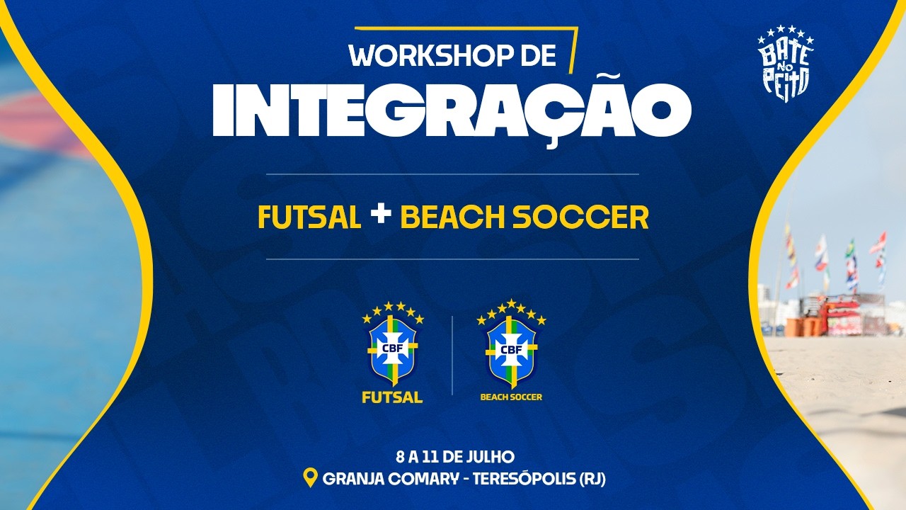 CBF REALIZA WORKSHOP DE INTEGRAÇÃO DO FUTSAL E BEACH SOCCER