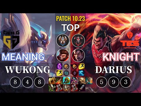 GEN Meaning Wukong vs TES knight Darius Top - KR Patch 10.23
