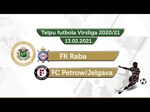 FK Raba - FC Petrow/Jelgava [Telpu futbola Virslīga 2020/21 Highlights]