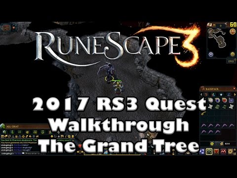 RS3 Quest Guide - The Grand Tree - 2017(Up to Date!)