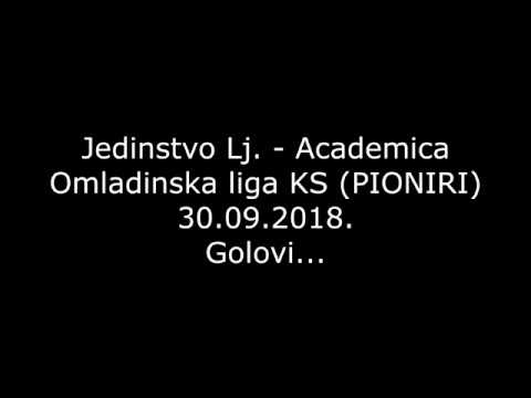 Jedinstvo (Lj) - Academica 1:10 - golovi