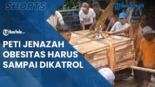 Berita Solo Hari ini: Viral Pemakaman Jenazah Obesitas di Sukoharjo Petinya Harus Dikatrol