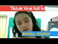 OMAYGAT Video Nurul Hidayah Yang Lagi Viral Nurulhidayah Videoviral Tiktoknurulhidayah