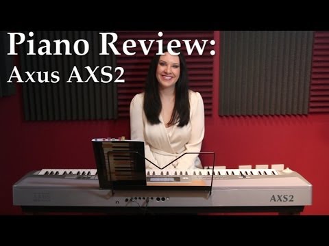 AXUS AXS2 Piano Review