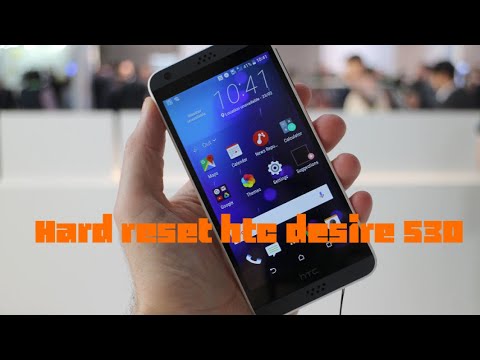Hard reset htc desire 530