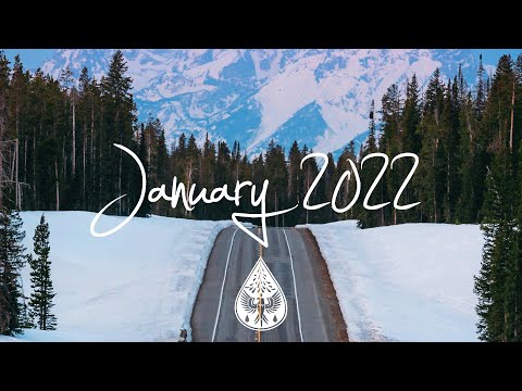 Indie/Rock/Alternative Compilation - January 2022 (1½-Hour Playlist)