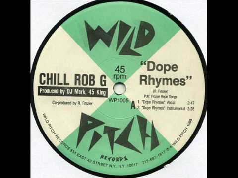 Chill Rob G - Dope Rhymes (Wild Pitch 1988)