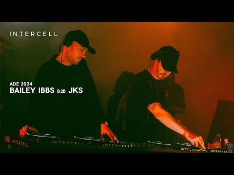 Bailey Ibbs b2b JKS at Intercell x BCCO | ADE 2024