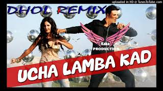 Uncha Lamba Kad Dhol Remix lahorai Production Welc