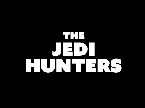 Galactic Heroes: the Jedi Hunters