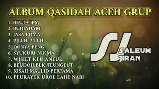Download lagu FULL ALBUM Qasidah Aceh SALEUM JIRAN... mp3