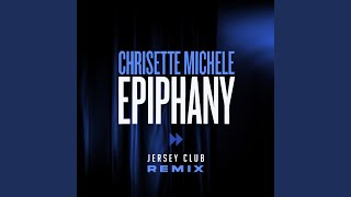 Epiphany (I&#39;m Leaving) (Jersey Club Remix)