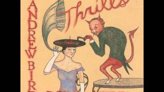 Andrew Bird's Bowl Of Fire - Swedish Wedding March