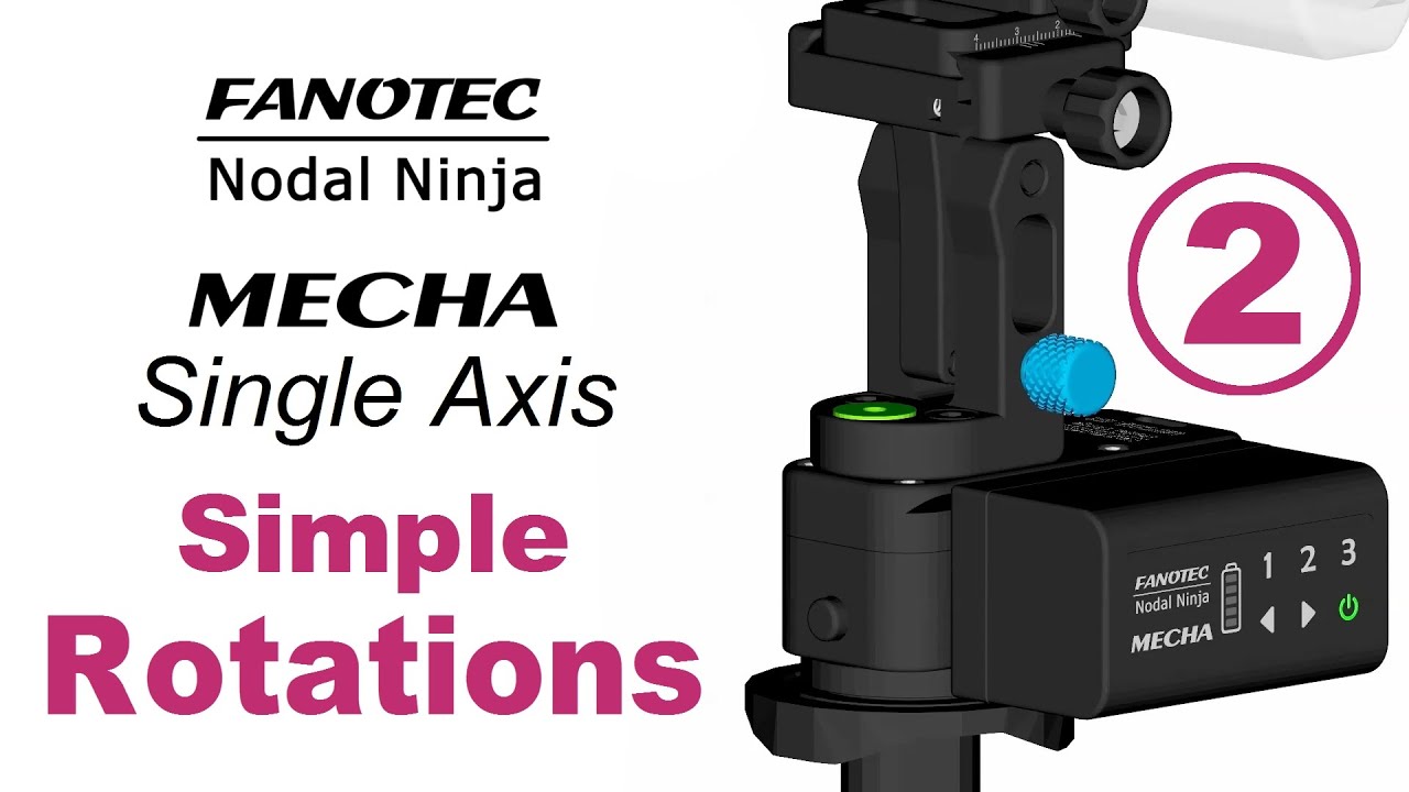 Simple Rotations 2 – MECHA Single-Axis Automated Panoramic Tripod Head