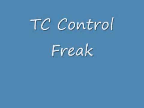 TC Control Freak
