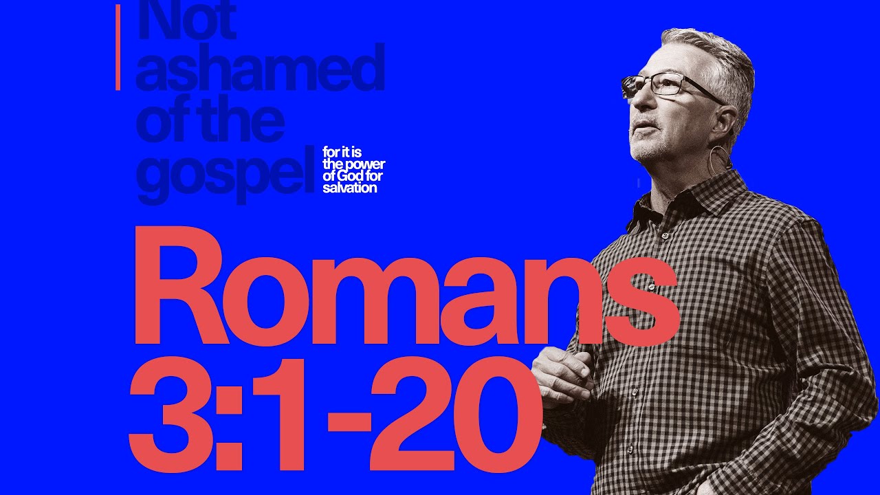 10.8.23 - Romans 3:1-20