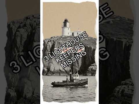 Three Lighthouse Keepers Vanished Without a Trace | Flannan Isles Mystery