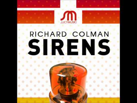 Richard Colman - Sirens (Original Mix)