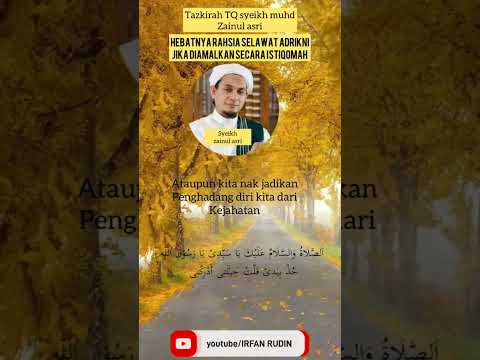 Hebatnya   selawat adrikni ..jika diamalkan secara istiqomah ..