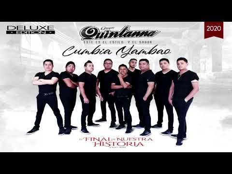 Grupo Quintanna - Cumbia Yambao (ALBUM DELUXE 2020)