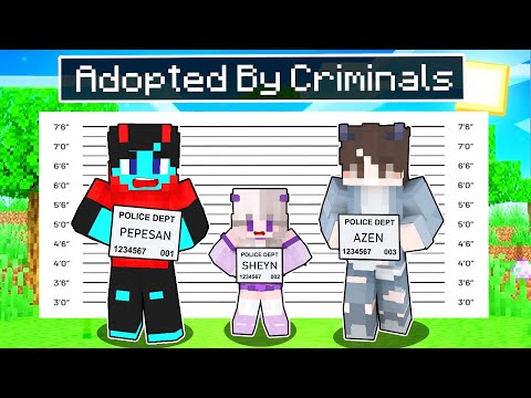 SheyyynPlayz: Adopted by Criminals?! Minecraft Madness!