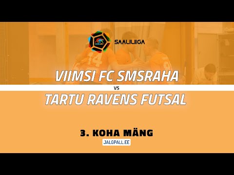 S. Viimsi FC Smsraha - S. Tartu Ravens Futsal, Coolbet saaliliiga