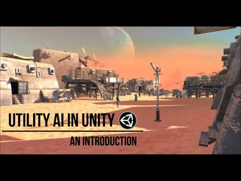 Utility AI In Unity - Part 1 - Introduction