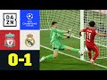 UCL Highlights Movie FC Liverpool Real Madrid 0 1 UEFA Champions League DAZN